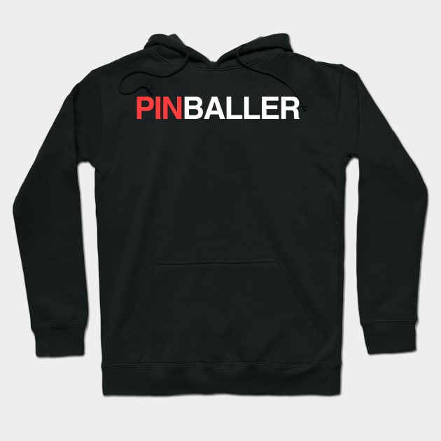 Pinballer | Funny Arcade Pinball Player Hoodie by MeatMan